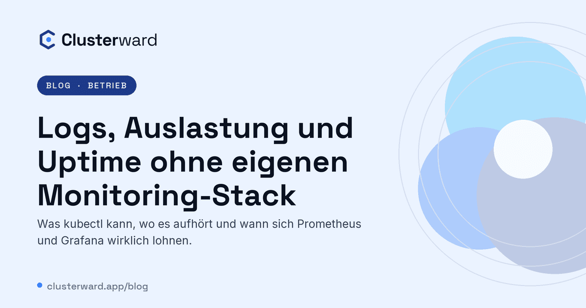 Titelbild: Logs, Auslastung und Uptime ohne eigenen Monitoring-Stack