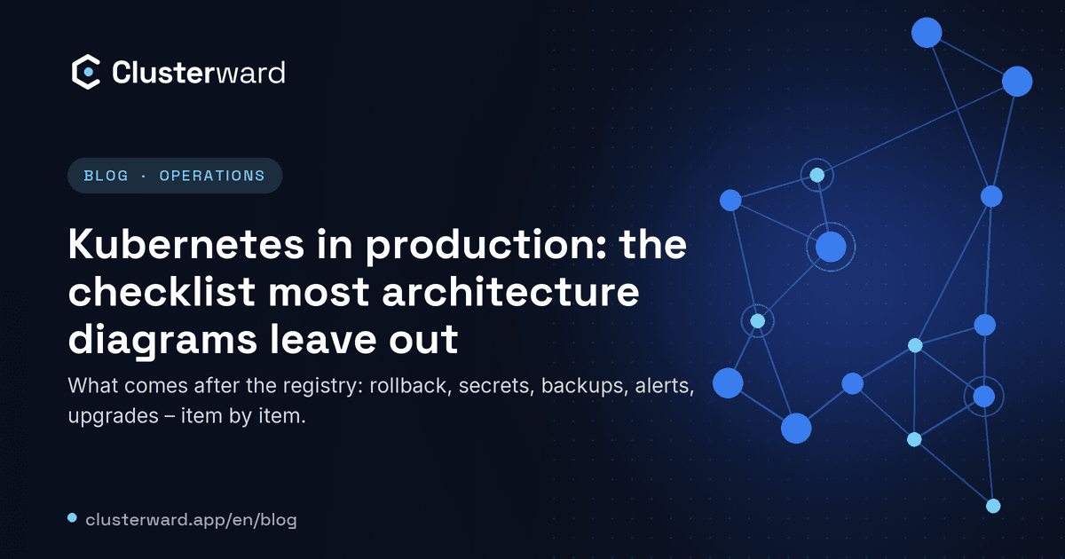 Cover image: Kubernetes in production: the checklist most architecture diagrams leave out